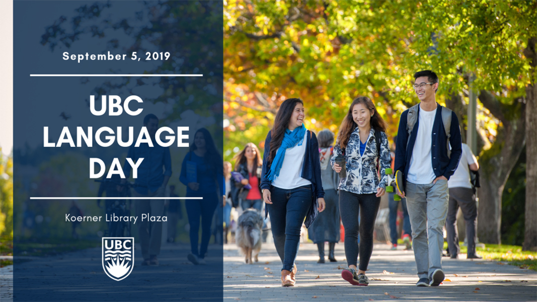An image of students walking down UBC Main Mall laughing and talking, with the title UBC Language Day overlaid on the photo.