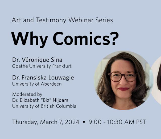 Poster of The Public Humanities Hub latest webinar in the Art and Testimony Webinar Series for 2024, "Why Comics?"